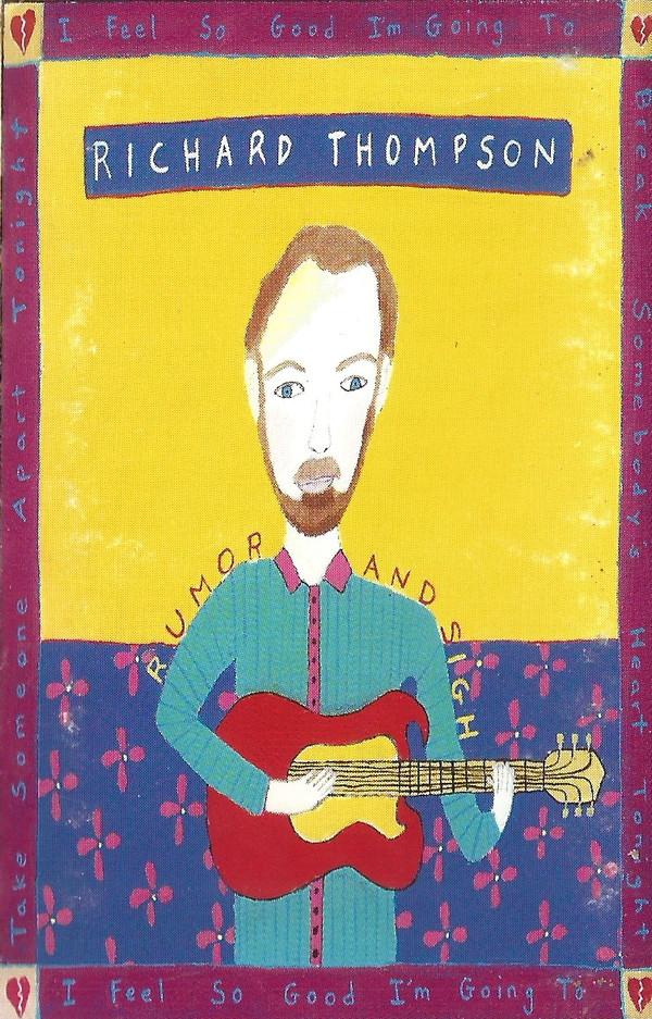 Richard Thompson - Rumor And Sigh