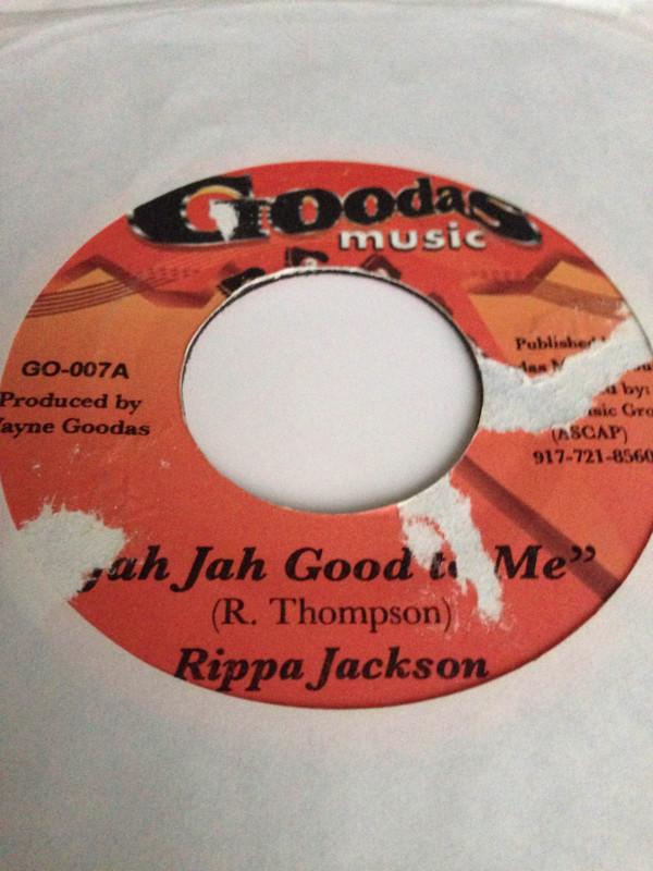 Rippa Jackson - Jah Jah Good To Me
