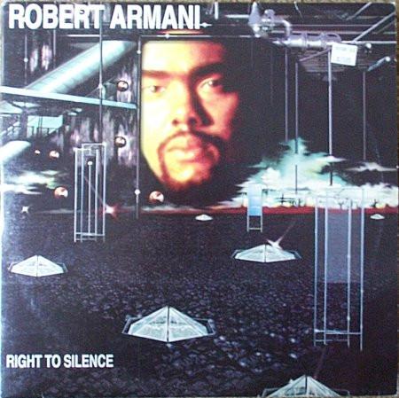 Robert Armani - Right To Silence