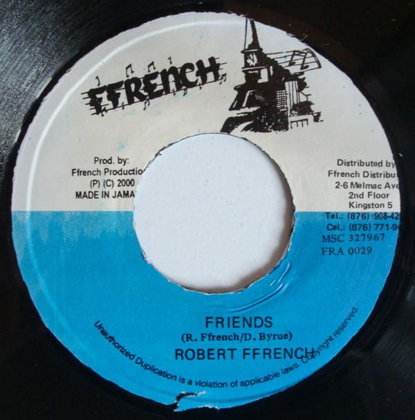 Robert Ffrench - Friends