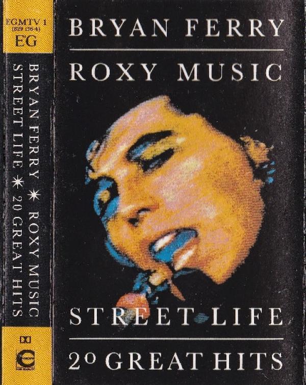 Roxy Music, Bryan Ferry - Street Life: 20 Great Hits
