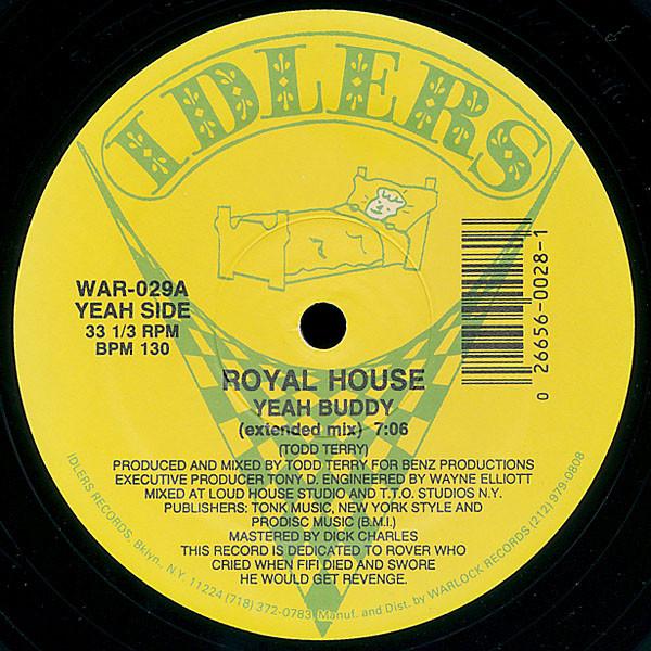 Royal House - Yeah Buddy