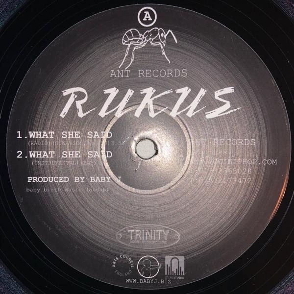 Rukus - What She Said