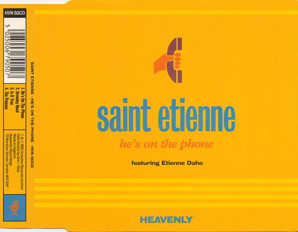 Saint Etienne, Etienne Daho - He's On The Phone