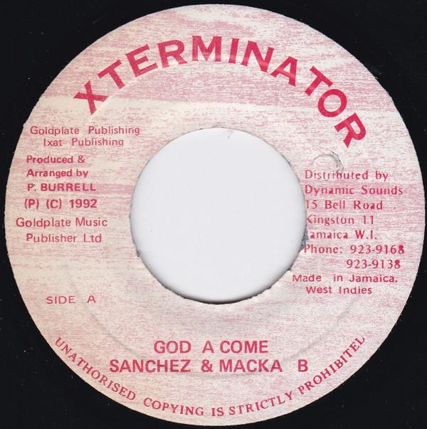 Sanchez, Macka B - God A Come