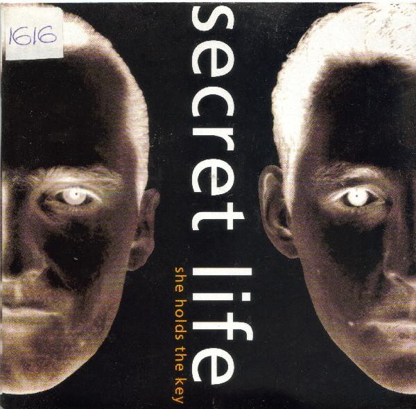 Secret Life - She Holds The Key