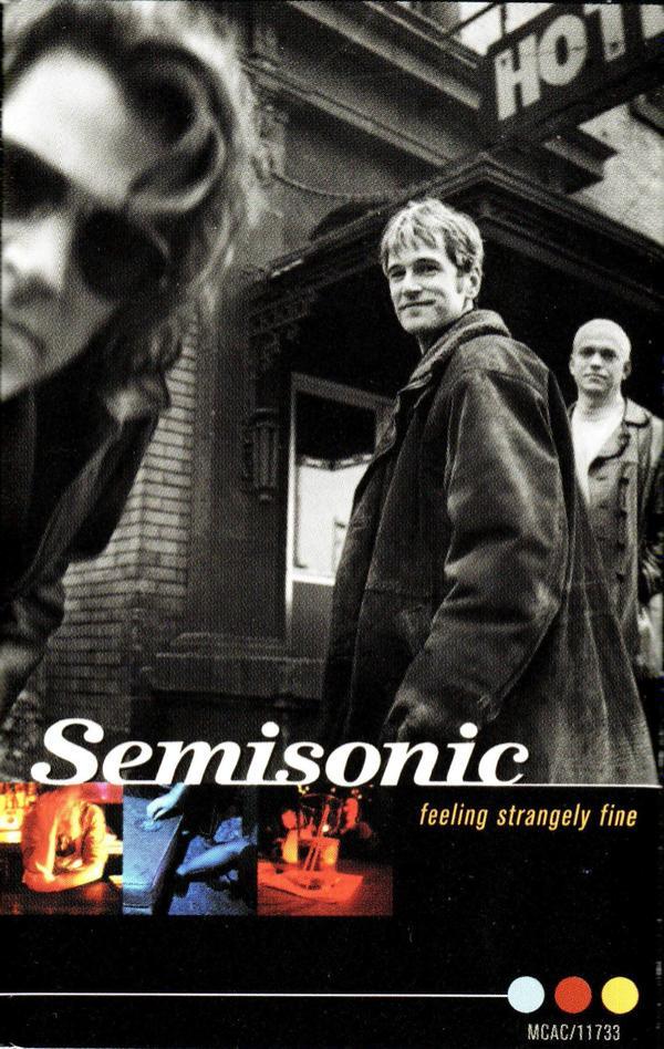 Semisonic - Feeling Strangely Fine