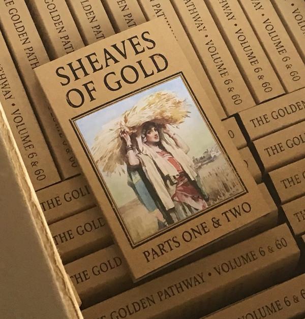  - Sheaves Of Gold Parts One & Two