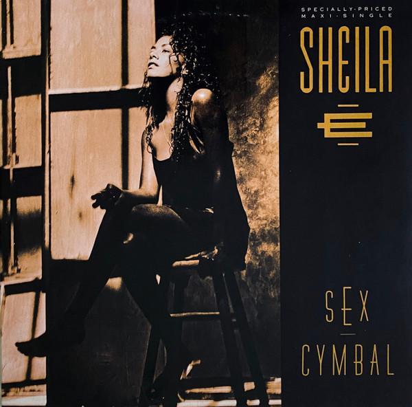 Sheila E. - Sex Cymbal