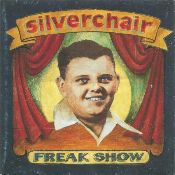 Silverchair - Freak Show