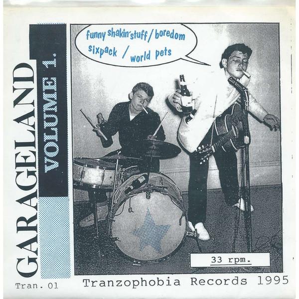 Sixpack, Funny Shakin' Stuff, World Pets, Boredom  - Garageland Volume 1