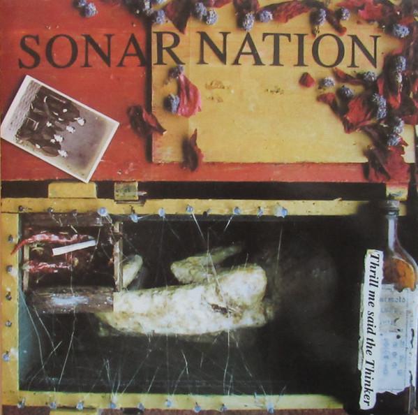 Sonar Nation - Thrill Me Said The Thinker