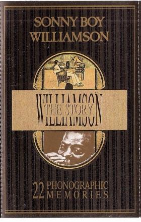 Sonny Boy Williamson  - The Williamson Story