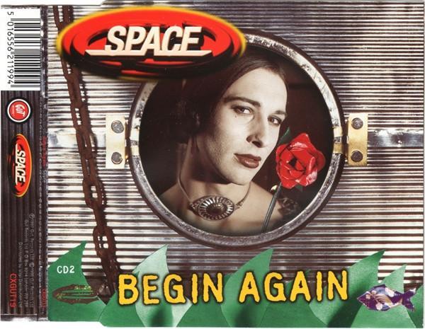 Space  - Begin Again