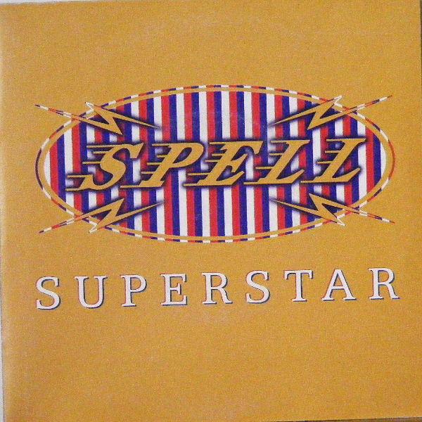 Spell  - Superstar