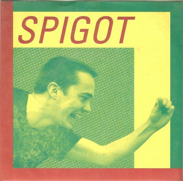 Spigot - Scorched Tongue