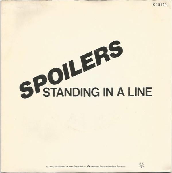 Spoilers  - Standing In A Line