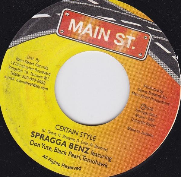 Spragga Benz, Don Yute, Black Pearl (5), Tomahawk (11) - Certain Style