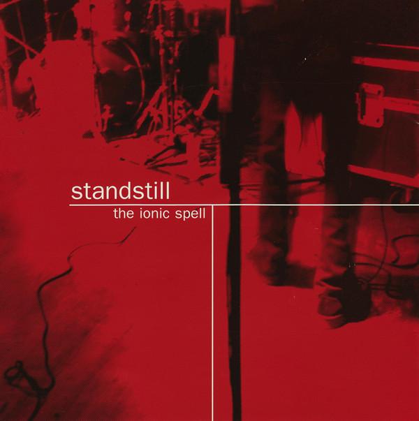 Standstill - The Ionic Spell
