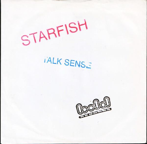 Starfish  - Talk Sense