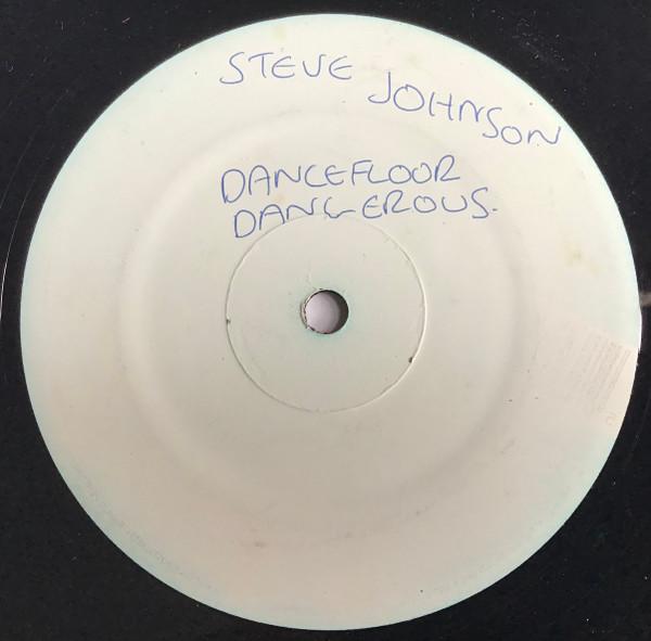 Steve Johnson - Dancefloor Dangerous