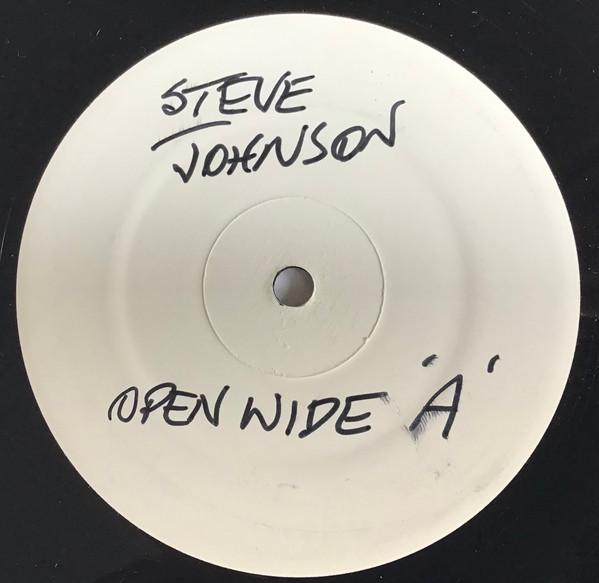 Steve Johnson - Pump Up The Track / Open Wide