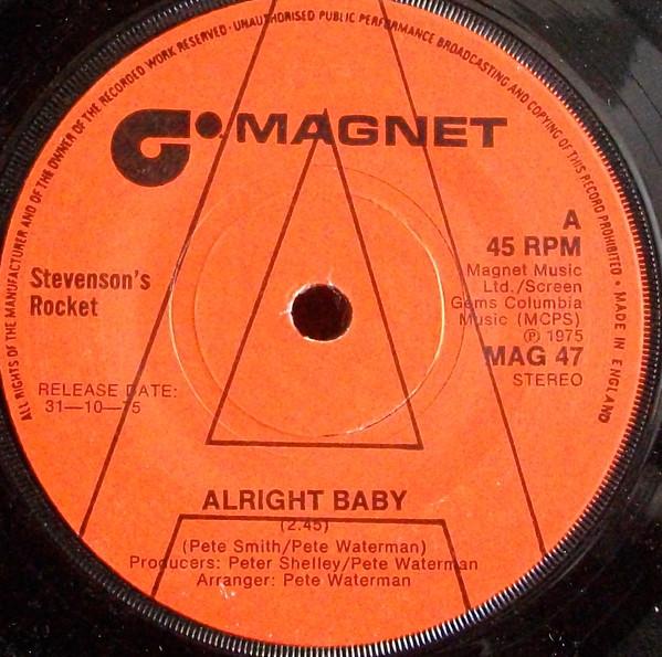 Stevenson's Rocket - Alright Baby