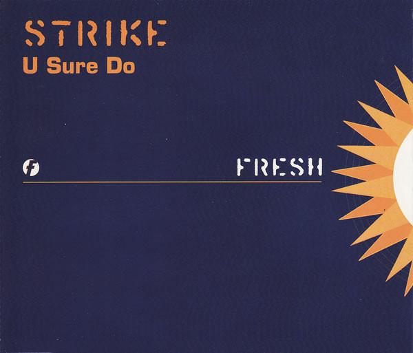 Strike - U Sure Do