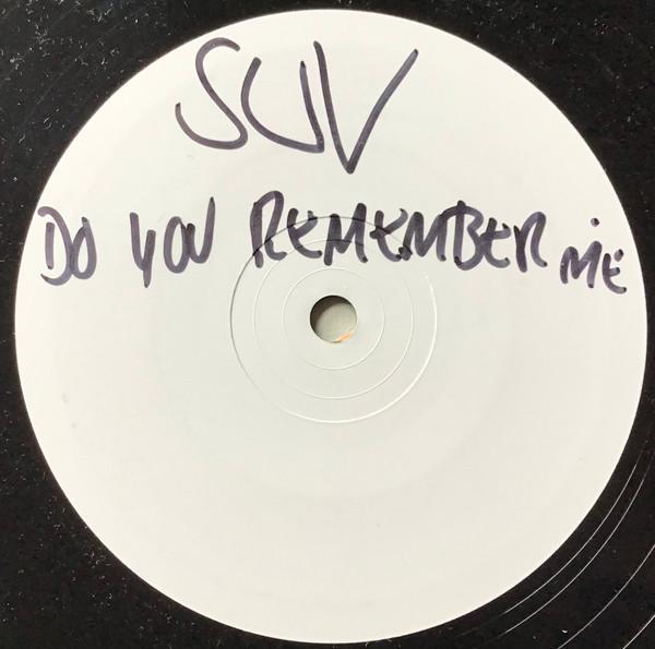 Suv - Do You Remember Me