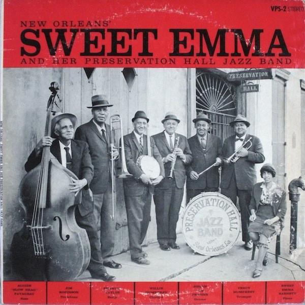 Sweet Emma, Preservation Hall Jazz Band - New Orleans' Sweet Emma And Her Preservation Hall Jazz Band