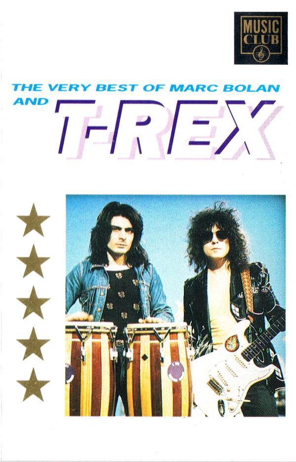 T. Rex, Marc Bolan - The Very Best Of Marc Bolan And T-Rex
