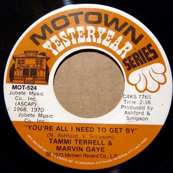 Tammi Terrell, Marvin Gaye - You're All I Need To Get By / Good Lovin' Ain't Easy To Come By