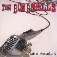 The Bombshells  - Audio Wasteland