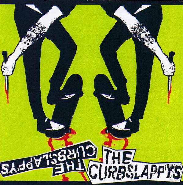 The Curb Slappy's - Working Class Exploder
