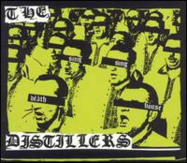 The Distillers - Sing Sing Death House