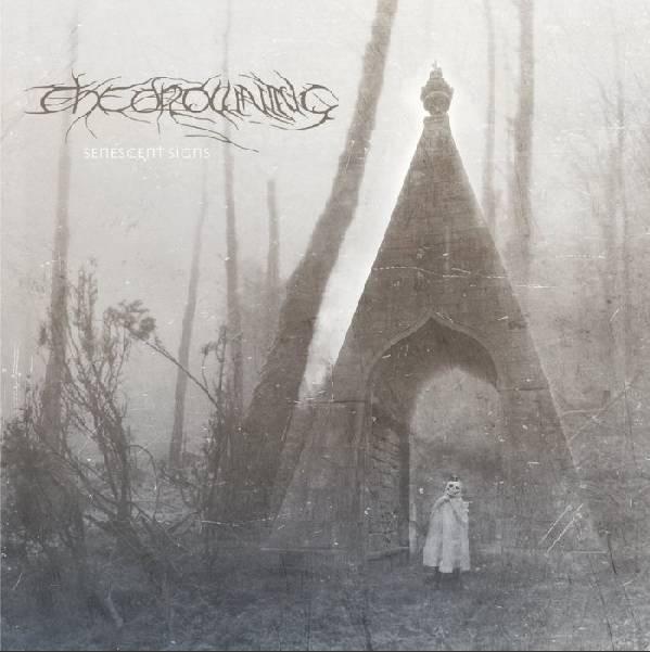 The Drowning - Senescent Signs