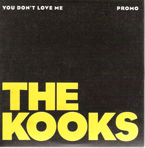The Kooks - You Don't Love Me