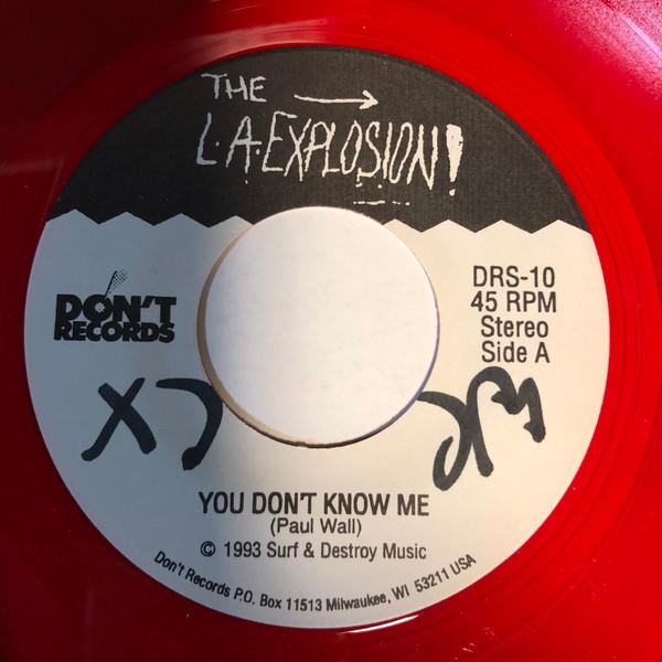 The L.A. Explosion - You Don't Know Me