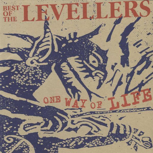 The Levellers - One Way Of Life - Best Of The Levellers
