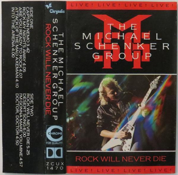 The Michael Schenker Group - Rock Will Never Die