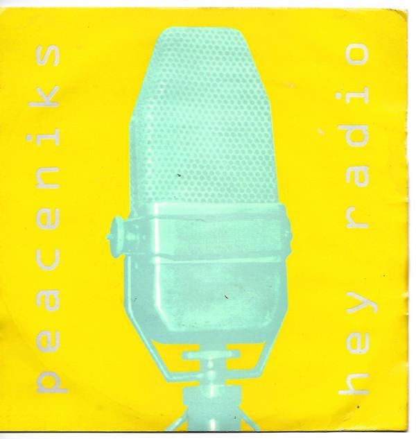 The Peaceniks - Hey Radio