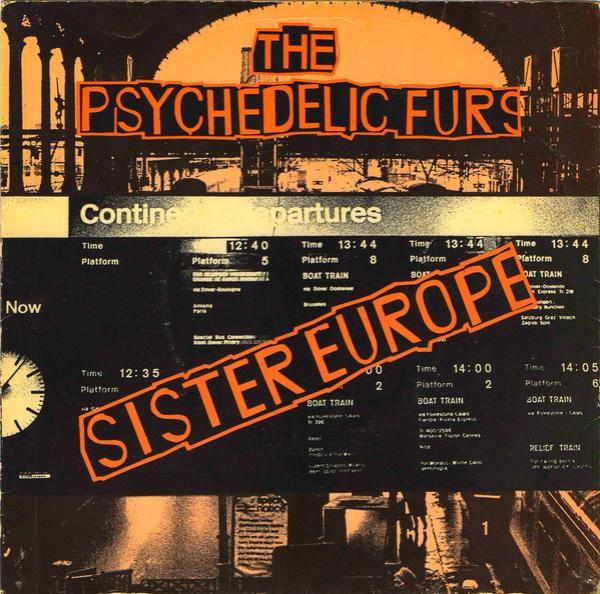 The Psychedelic Furs - Sister Europe