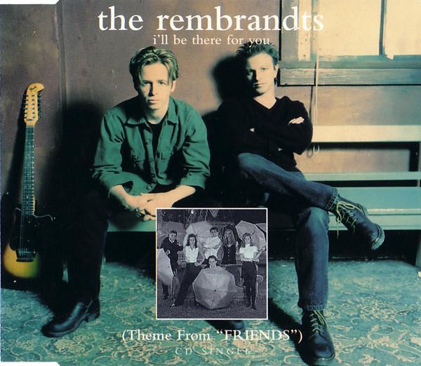 The Rembrandts - I'll Be There For You (Theme From "Friends")
