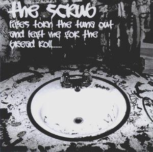 The Scrub - Life's Torn Out The Tuna And Left Me For A Bread Roll
