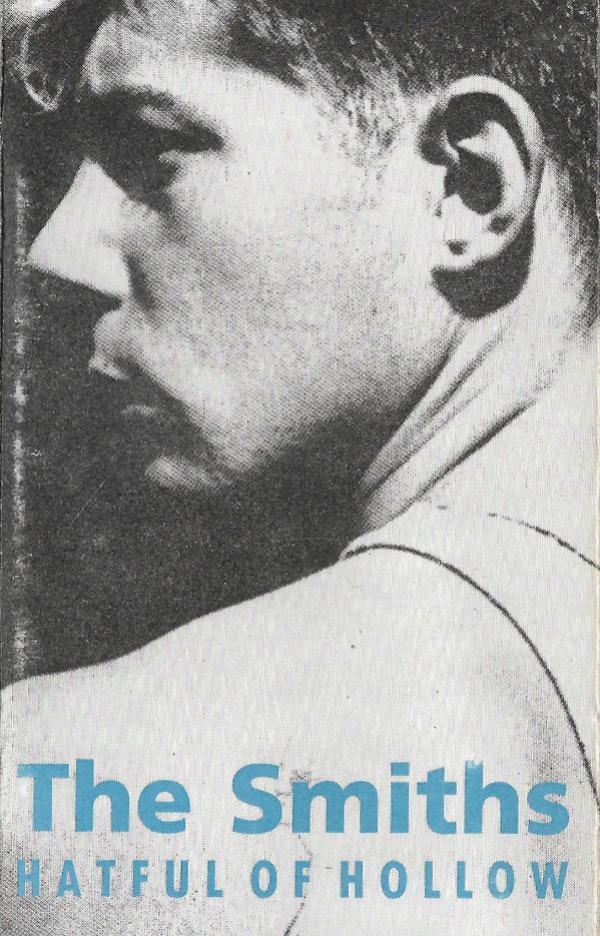 The Smiths - Hatful Of Hollow