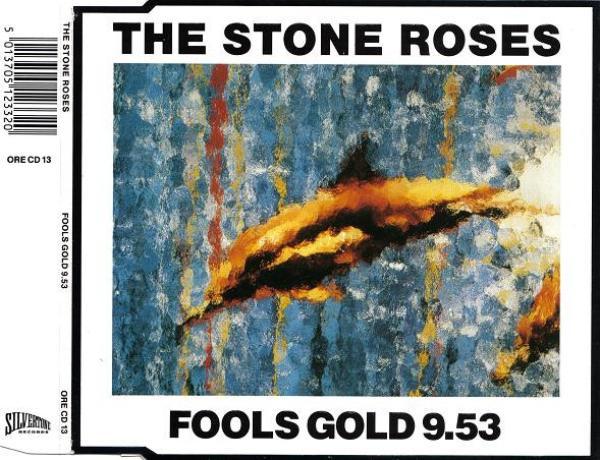 The Stone Roses - Fools Gold 9.53