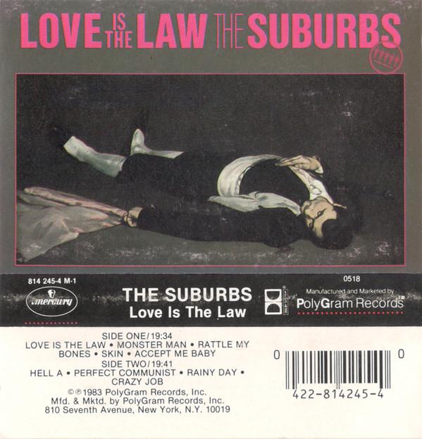 The Suburbs - Love Is The Law