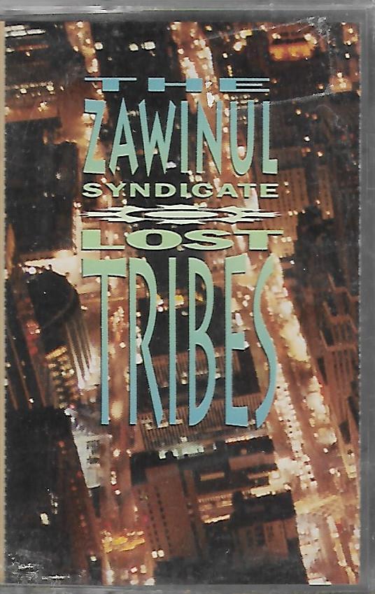 The Zawinul Syndicate - Lost Tribes