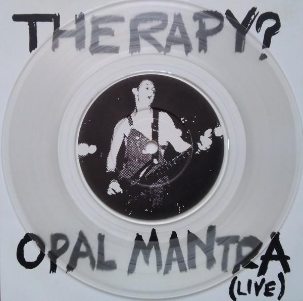 Therapy? - Opal Mantra (Live)