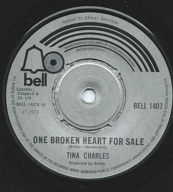 Tina Charles - One Broken Heart For Sale / Great Male Robbery